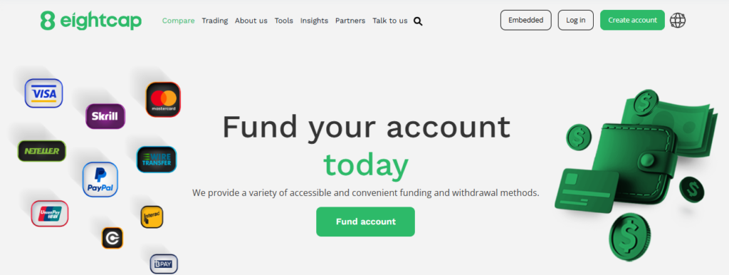 Fund your account
today